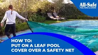 How To: Put on a Leaf Pool Cover Over a Safety Net