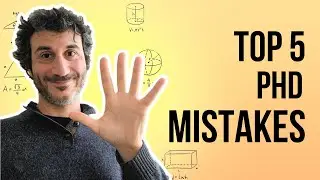 PhD Success Roadmap: Top 5 Mistakes of PhD Students