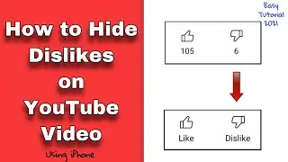 How to HIDE DISLIKES on YouTube Video | Using iPhone - Easy Tutorial 2021