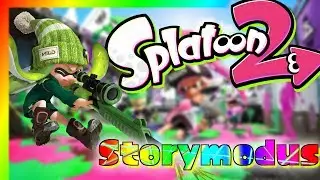 [deutsch] Splatoon 2 - Storymodus - OMG! - SNIPERLEVEL