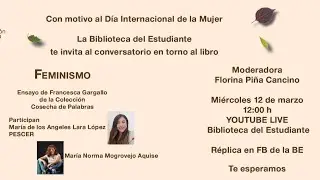 8M 2025. Feminismo, Francesca Gargallo. Comentan: &Aacute;ngeles Lara y Norma Mogrovejo