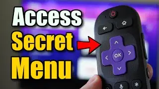 How to Access Secret Menu & System Operations Menu on Roku TV's