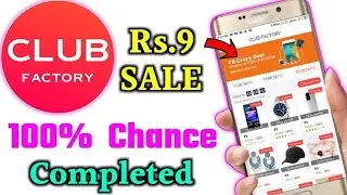 (Expired)Club Factory Holi Offer | Buy Everything At ₹9 On Club Factory Holi Sale | Biggest Sale  |