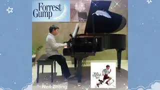 Forrest Gump (Feather Theme) by A.Silvestri performed by Neil Zhang