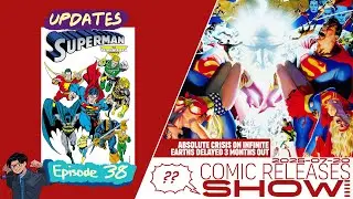 Absolute Crisis on Infinite Earths 3 Month Delay | Comic Releases Updates