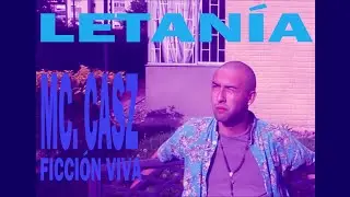 LETAN&Iacute;A (CAM CASZ - FICCI&Oacute;N VIVA)