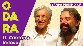 Mundo Bita e Caetano Veloso - Making Of Odara
