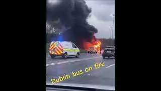 Dublin bus on fire
