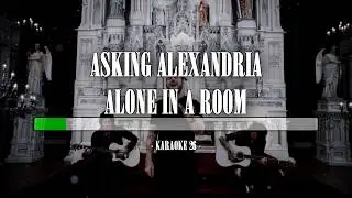 Asking Alexandria - Alone In A Room - Karaoke (26) [Original Instrumental]