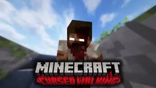 Minecraft CursedWalking Series (Chapter Two)