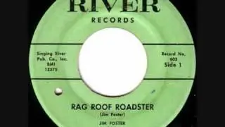 Jim Foster, Rag Roof Roadster