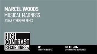 Marcel Woods - Musical Madness (Jonas Stenberg Remix) [High Contrast Recordings]