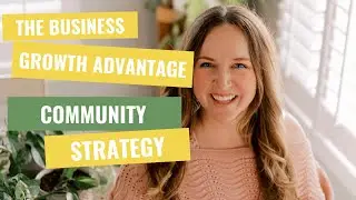 The Business Growth Advantage - Community Strategy