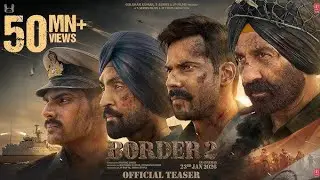 BORDER 2 : Ghar Kab Aaoge | sunny | Anu , Mithoon, Sonu, Roop, Arijit, Vishal, Diljit, Javed, Manoj