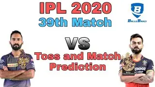 IPL 2020 39th Match Prediction Royal Challengers Banglore vs Kolkata Knight Riders | RCB vs KKR