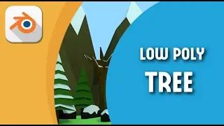 Tutorial Blender: Low Poly Tree #3