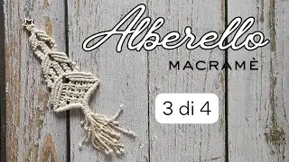 Alberello a macram&egrave; (3di4) &ndash; Ampliamento e ritmo della struttura