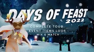 Days of Feast 2022 - Christmas Event items Review Mix & Match | Sky Cotl - Noob Mode