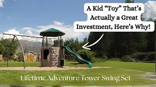 Lifetime Adventure Tower Playset: A Great Investment for Parents