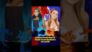 Compare North West and Harper Seven Beckham's net worth!#celebrity #networth #networthcomp