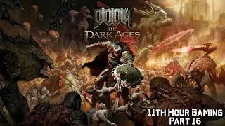 Let's Play | DOOM: The Dark Ages Part 16- City of Ry'uul