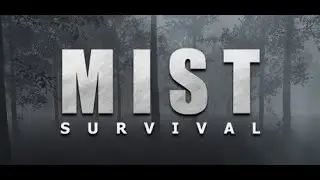 MIST Survival - S2:E2 Blueprints Down, Bear Hunting and Uncertainty