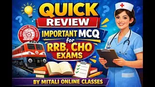 Quick Review on RRB, CHO, Nursing Exams - Series 5