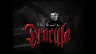 The Road To Dracula