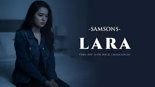 Lara &ndash; Samsons (Pop Slow Rock Cover) | MusicaiPlay