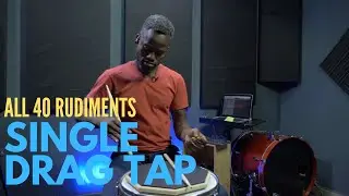 How To Play Single Drag Tap - Drum Rudiment Lesson