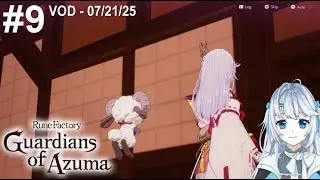 Rune Factory: Guardians of Azuma #9 - I Love The Characters In This Game [VOD 07/21/25]