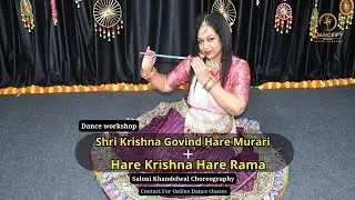Shri Krishna Govind Hare Murari - Hare Krishna Hare Rama Bhajan Dance | Workshop | Saloni Khandelwal