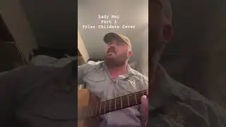 Lady May #countrymusic #guitar #music #vocals #western #folkmusic #tylerchilders #folksong #song