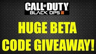 Black Ops 3 HUGE PS4 BETA CODE GIVEAWAY! Play The BO3 Beta Now! (OPEN)