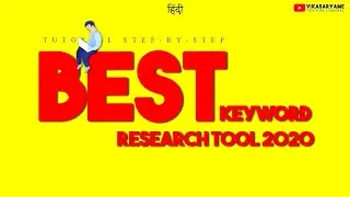 Best Free Keyword Research tools 2020, google keyword Planner Tutorial Step by Step | 100% free tool