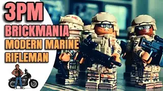 Brickmania Modern Marine Rifleman 3PM Ep.16