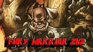 100 Fury Warrior 2v2 - WW Monk Fury Warrior Arena - Patch 6.0