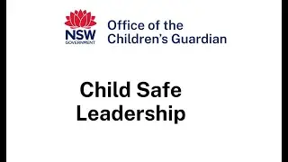 Child Safe Leadership