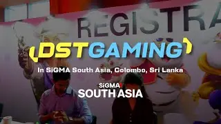 【EVENT HIGHLIGHTS】DSTGAMING in SiGMA South Asia 11/2025