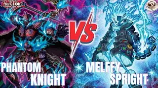 Phantom Knights Deck Vs Melffy Spright Deck | Live OTS Yu-Gi-Oh! TCG @DTimeYuGiOh