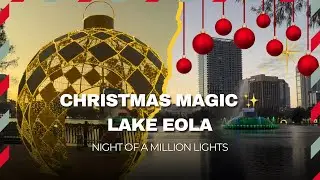 2025-Lake Eola Comes Alive! ✨ Christmas Night of a Million Lights in Downtown Orlando 