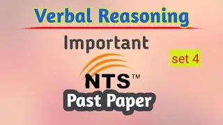 Verbal Reasoning NTS Past Papers part 4
