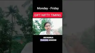 GIFT Nifty Trade Timing  #giftnifty