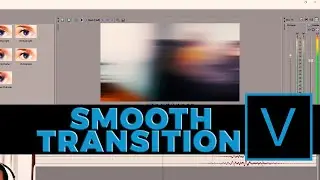 Como Fazer Transi&ccedil;&atilde;o Profissional no SONY VEGAS - Smooth Transition