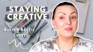Ways to Stay Creative // How to Overcome a Busy Schedule
