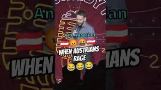 When Austrians 🤬RAGE!😂😂 #austria #standupcomedy #rage