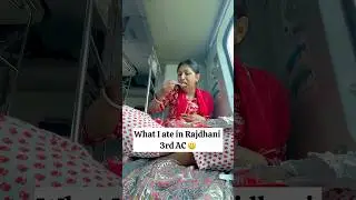 What I ate on Rajdhani 3rd AC 😃 #shorts #whatiateontrain #trainkakhana