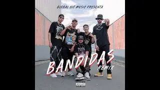 BANDIDAS REMIX 😈 - GLOBAL HIT MUSIC & COLORADO FT MARLON &Aacute;LVAREZ ❌BEEPOHLAR ❌ESTEBAN ZG ❌PEREIRANBOY