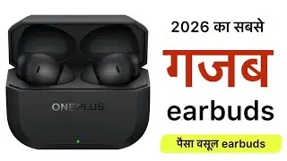 2026 का सबसे ग़ज़ब पैसा वसूल earbuds ⚡️