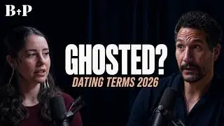 Top Dating Terms For 2026 [Ep 108]
